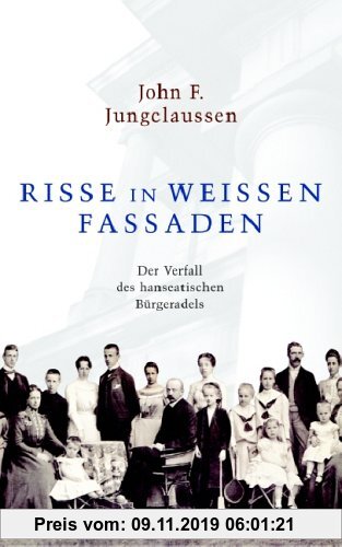 Gebr. - Risse in weißen Fassaden: Der Verfall des hanseatischen Bürgeradels