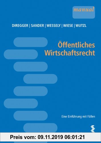 Gebr. - Öffentliches Wirtschaftsrecht. Eine Einführung mit Fällen