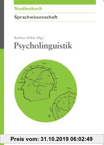 Gebr. - Psycholinguistik (Akademie Studienbücher - Sprachwissenschaft)
