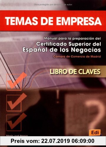 Gebr. - Temas de empresa: Manual para la preparación del Certificado Superior del Español de los Negocios / Libro de claves