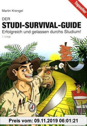 Gebr. - Der Studi-Survival-Guide: Erfolgreich und gelassen durchs Studium!