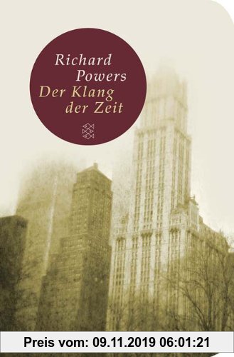 Gebr. - Der Klang der Zeit: Roman (Fischer Taschenbibliothek)