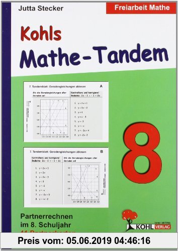 Gebr. - Kohls Mathe-Tandem 8: Partnerrechnen im 8. Schuljahr