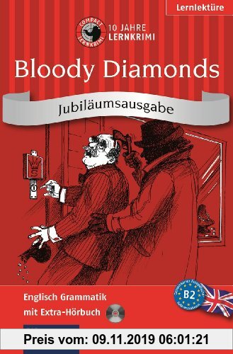 Gebr. - Bloody Diamonds. Compact Lernkrimi. Englisch Grammatik - Niveau B2. Jubiläumsausgabe mit extra Hörbuch auf CD