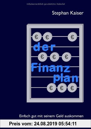 Gebr. - Der Finanzplan: Einfach gut mit seinem Geld auskommen