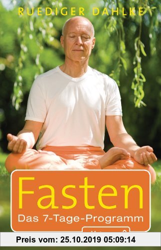 Gebr. - Fasten: Das 7-Tage-Programm