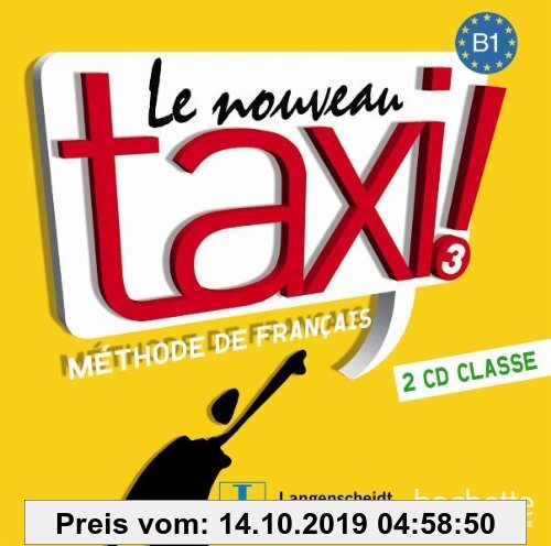 Gebr. - Le Nouveau Taxi ! 3 - 2 Audio-CDs für den Unterricht