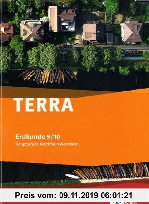 Gebr. - TERRA Erdkunde für Nordrhein-Westfalen - Ausgabe für Hauptschulen. Schülerbuch 9./10. Schuljahr. Mit CD-ROM