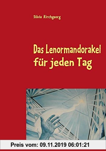 Gebr. - Das Lenormandorakel für jeden Tag: Lebenshilfe leicht gemacht