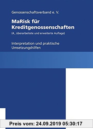 Gebr. - MaRisk für Kreditgenossenschaften: Interpretation und praktische Umsetzungshilfe
