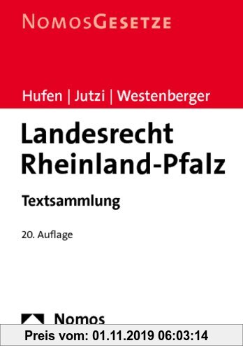 Gebr. - Landesrecht Rheinland-Pfalz: Textsammlung. Rechtsstand: 1. Juli 2011