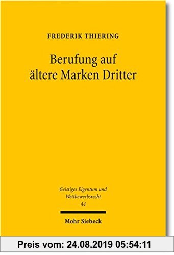 Gebr. - Berufung auf ältere Marken Dritter (Geistiges Eigentum und Wettbewerbsrecht)