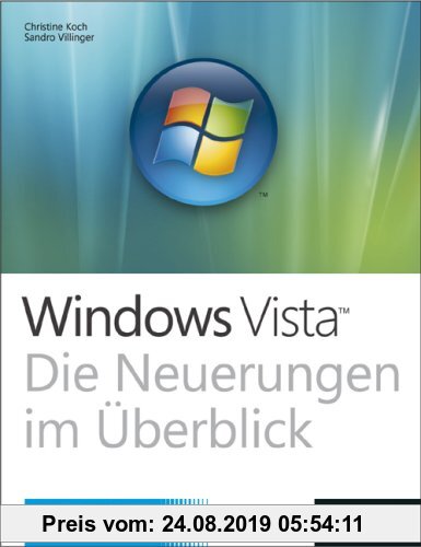 Gebr. - Microsoft Windows Vista - Die Neuerungen im Überblick (mit Vista RC 1 auf DVD)