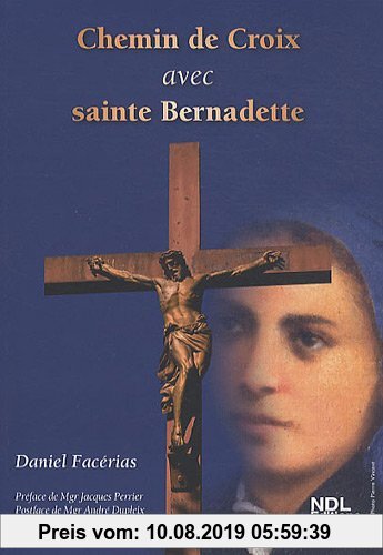 Gebr. - Chemin de Croix avec sainte Bernadette