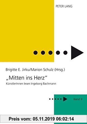 Gebr. - «Mitten ins Herz»: KünstlerInnen lesen Ingeborg Bachmann (Inter-Lit)