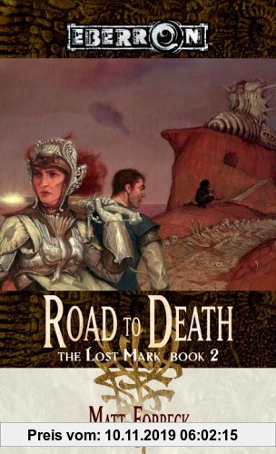 The Road to Death: The Lost Mark Book 2