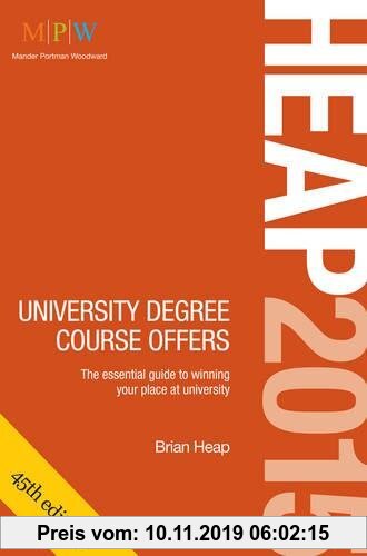 Gebr. - HEAP 2015: University Degree Course Offers: The Essential Guide to Winning Your Place at University
