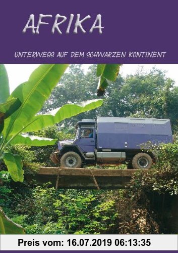 Gebr. - Afrika: Unterwegs auf dem schwarzen Kontinent