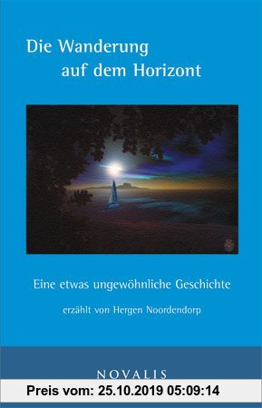 Gebr. - Die Wanderung auf dem Horizont: Eine etwas ungewöhnliche Geschichte
