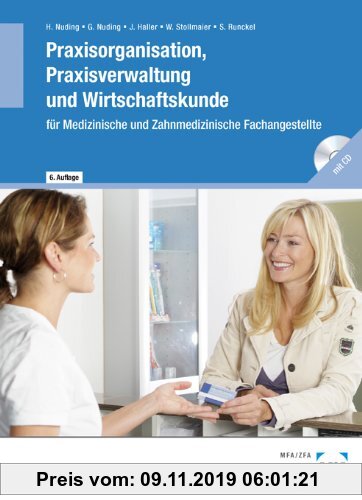 Gebr. - Praxisorganisation, Praxisverwaltung und Wirtschaftskunde für Medizinische und Zahnmedizinische Fachangestellte