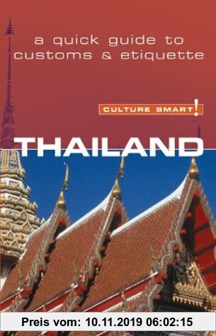 Gebr. - Culture Smart Thailand: A Quick Guide to Cultoms & Etiquette
