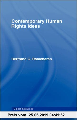 Gebr. - Contemporary Human Rights Ideas (Routledge Global Institutions)