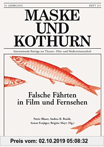 Gebr. - Maske und Kothurn. Internationale Beiträge zur Theaterwissenschaft an der Universität Wien: Maske und Kothurn: Maske und Kothurn. Heft 53/2-3,