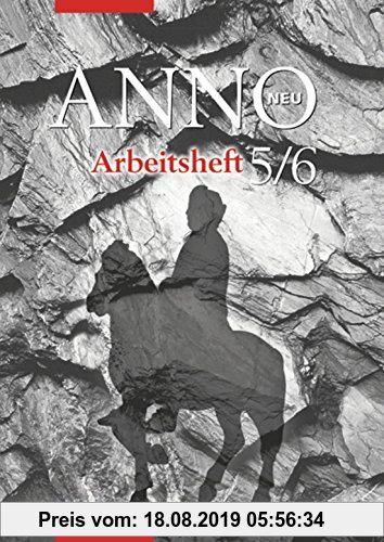 Gebr. - ANNO - Ausgabe 2006 für die Sekundarstufe 1: ANNO neu - Ausgabe für Berliner Gymnasien: Arbeitsheft 5 / 6