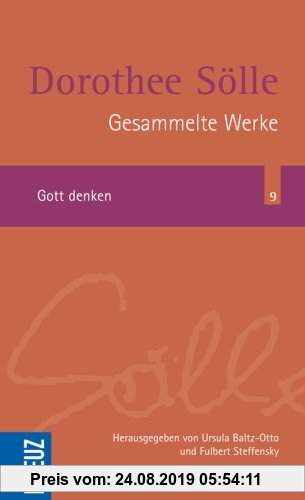 Gebr. - Gesammelte Werke Band 9: Gott denken