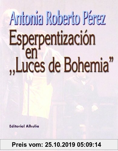 Gebr. - Esperpentización en Luces de bohemia (Ex corde)