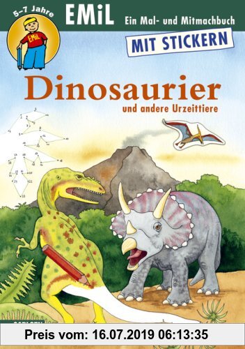 Gebr. - EMiL Mal- und Mitmachbuch: Mal- und Mitmachbuch, Band 9: Dinosaurier und andere Urzeittiere: Bd 9