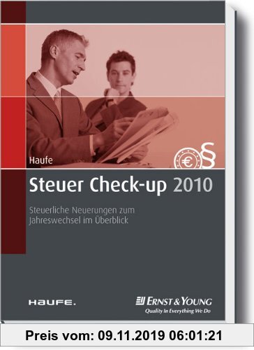 Gebr. - Steuer Check-up 2010: Steueränderungen 2010 auf einen Blick