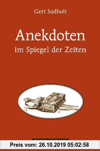Gebr. - Anekdoten im Spiegel der Zeiten
