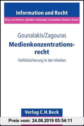Gebr. - Medienkonzentrationsrecht: Vielfaltsicherung in den Medien (Schriftenreihe Information und Recht, Band 70)