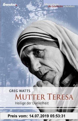 Gebr. - Mutter Teresa: Heilige der Dunkelheit