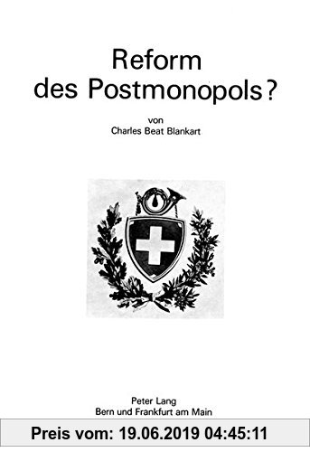 Gebr. - Reform des Postmonopols?