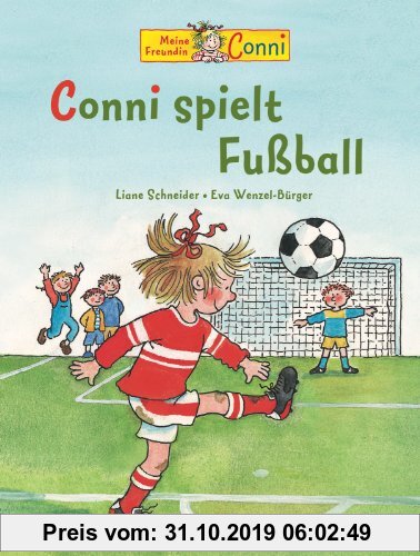 Gebr. - Conni-Bilderbücher: Conni spielt Fußball