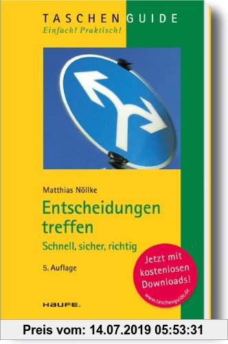 Gebr. - Entscheidungen treffen: Schnell, sicher, richtig
