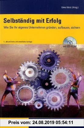 Gebr. - Selbständig mit Erfolg: Wie Sie Ihr eigenes Unternehmen gründen, aufbauen, sichern