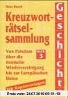 Gebr. - Kreuzworträtselsammlung Geschichte, Bd.3, Von Potsdam über die deutsche Wiedervereinigung bis zur Europäischen Union