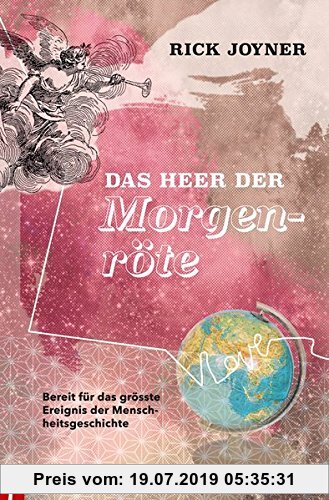 Gebr. - Heer der Morgenröte: Bereit für das grösste Ereignis der Menschheitsgeschichte