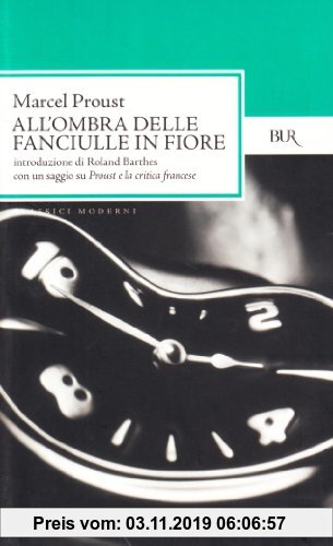 Gebr. - All'ombra delle fanciulle in fiore. Alla ricerca del tempo perduto