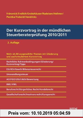 Gebr. - Der Kurzvortrag in der mündlichen Steuerberaterprüfung 2010/2011