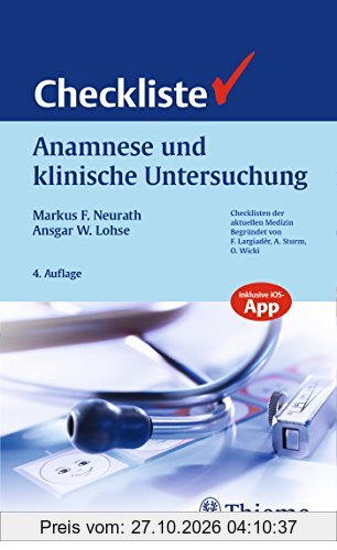 Checkliste Anamnese und klinische Untersuchung (Reihe, CHECKLISTEN MEDIZIN)