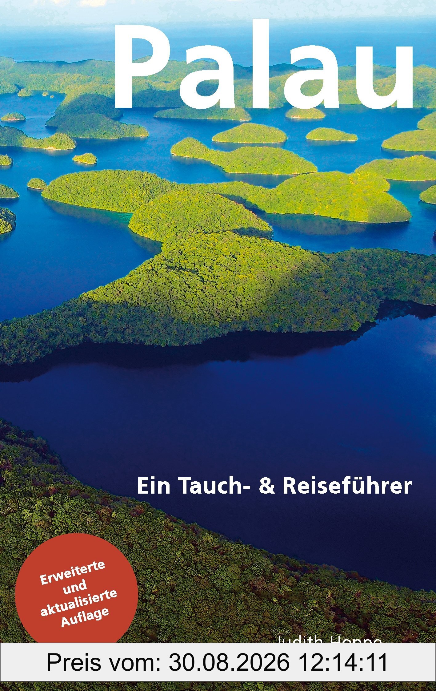 Palau: Der Tauch- & Reiseführer