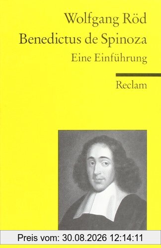 Benedictus de Spinoza: Eine Einführun
