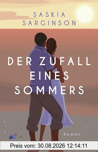 Der Zufall eines Sommers: Roman