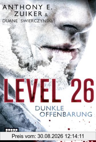 Level 26: Dunkle Offenbarung: Thriller