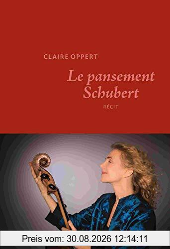 Le pansement Schubert : récit