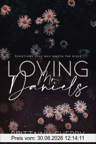 Loving Mr. Daniels: Special Edition